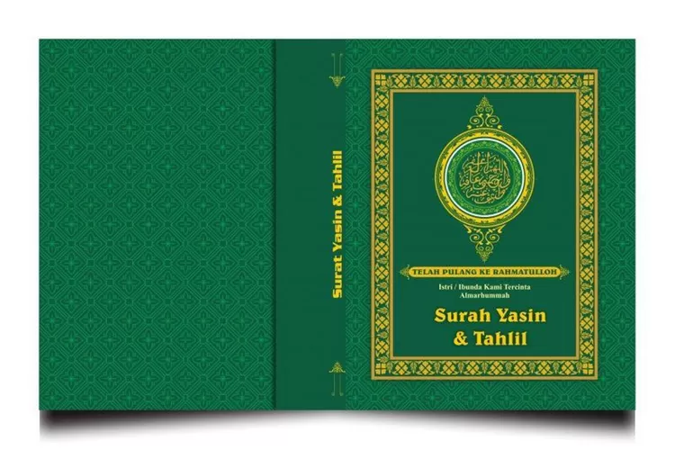 Surat YASIN Dan Tahlil Lengkap Dalam Tulisan Arab Latin Dan