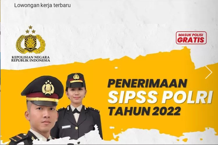 Memenuhi Kebutuhan Organisasi Polri Buka Pendaftaran Penerimaan Sipss