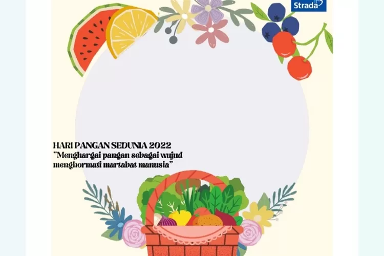 25 Link Twibbon Hari Pangan Sedunia Atau World Food Day 16 Oktober 2022