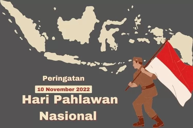 Apakah Hari Pahlawan Libur Nasional Simak Ulasanya Dan Sejarah