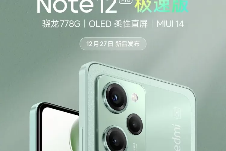 Xiaomi Redmi Note 12 Pro Speed Edition Rilis 27 Desember 2022 Intip