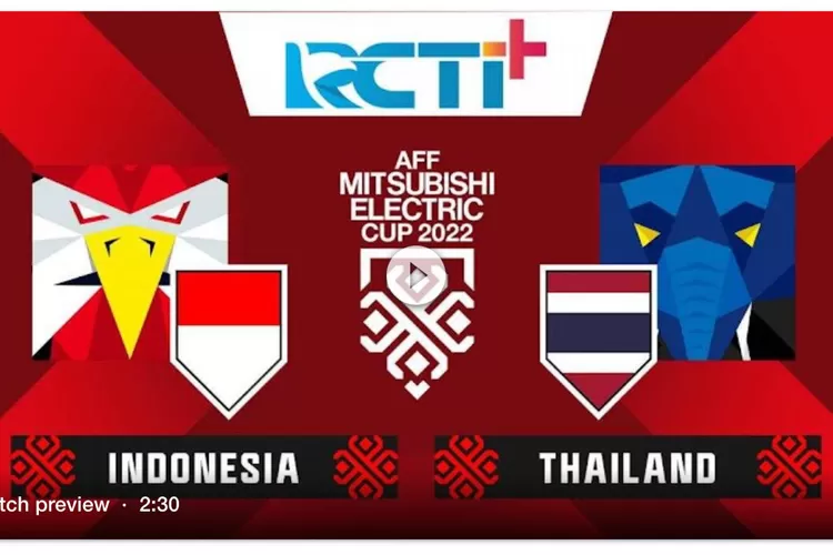 LIVE SCORE Indonesia Vs Thailand Piala AFF 2022 Hari Ini Pantau Skor