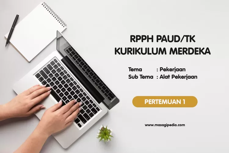 Contoh RPPH PAUD Kurikulum Merdeka Semester 2 Tema Pekerjaan Sub Tema