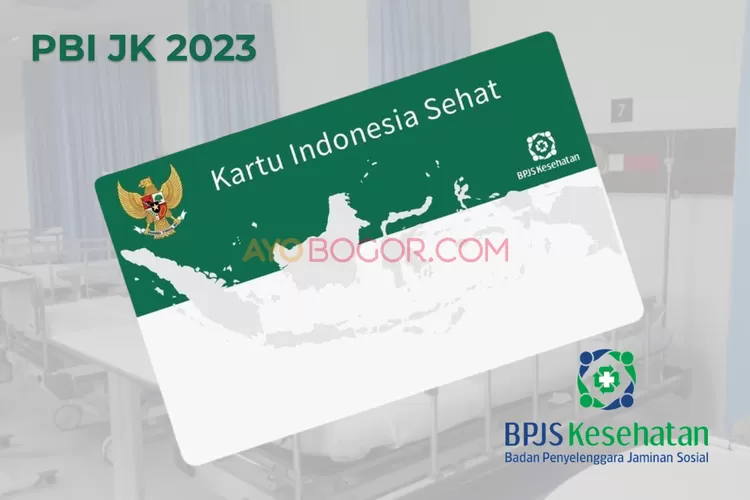 Cara Daftar Bansos PBI JK Pemilik BPJS Kesehatan 2023 Intip Syarat