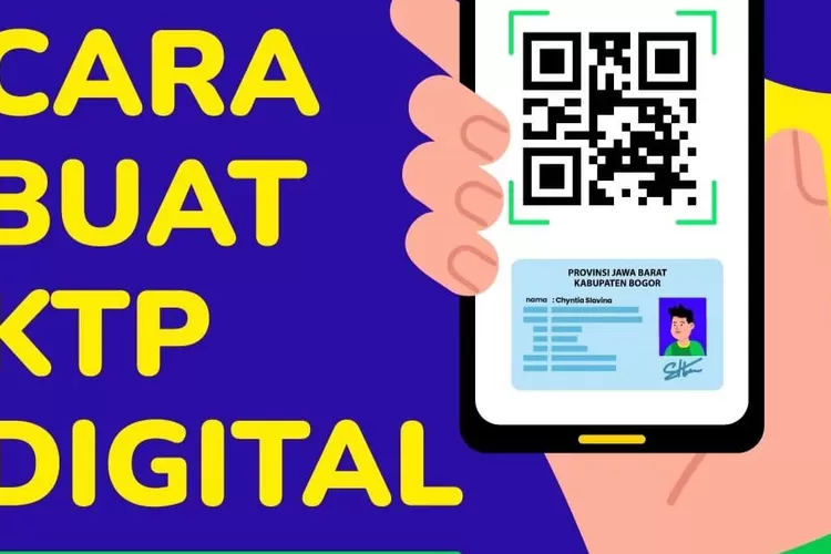 Cepat Dan Mudah Begini Cara Membuat Ktp Digital Beserta Kelebihannya