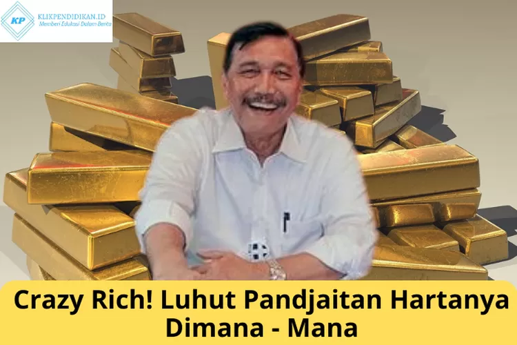 Cek Harta Kekayaan Luhut Pandjaitan Versi Lhkpn Pantas Jadi Menko