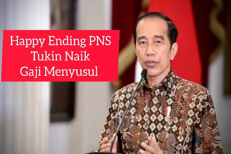 H 14 Jokowi Telah Resmi Naikan Tukin PNS Di Kementerian Ini Untuk Gaji