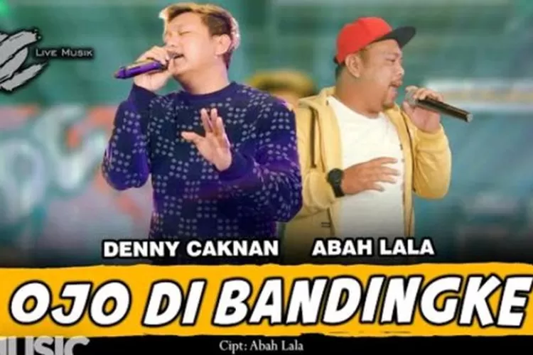 Lirik Wong Ko Ngene Kok Dibanding Bandingke Ojo Dibandingke Denny