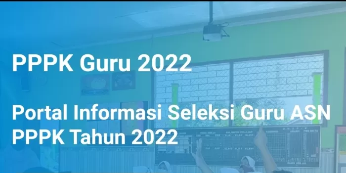 Benarkah pengumuman PPPK Guru 2022 hari ini? Honorer buruan cek link hasil seleksi PPPK guru 2022