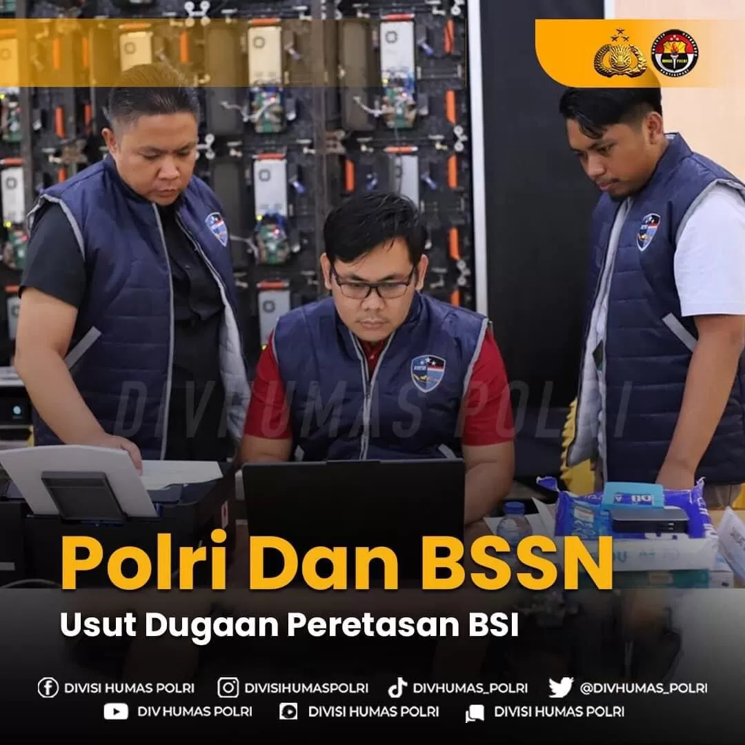 Foto: Mabes Polri bersama BSSN lakukan mitigasi dugaan peretasan BSI (@divisi humas Polri)