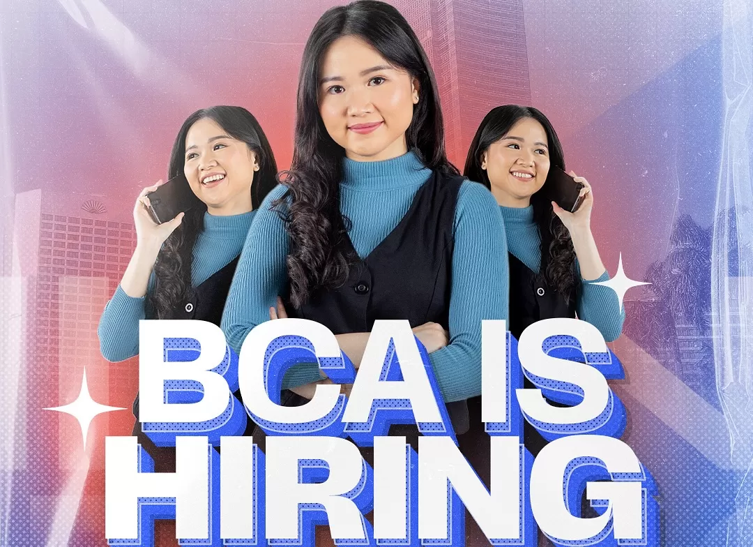 Kesempatan berkarir sebagai Relationship Officer di BCA, salah satu bank terkemuka di Indonesia. (Foto: Instagram @lifeatbca)