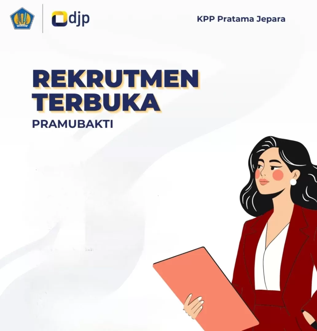 KPP Pratama Jepara cari Pramubakti berintegritas. (Foto: Instagram @pajakjepara)