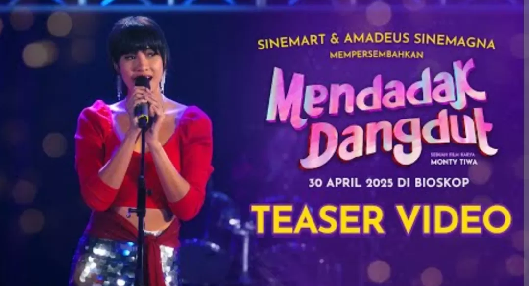 Film Mendadak Dangdut 2025: Kisah Baru, Semangat Baru (Youtube/Cinema21)