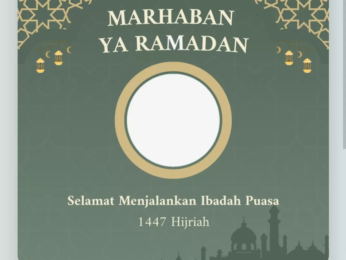 Twibbon menyambut Ramadhan 1447 Hijriah.  (Twibbonize.com/Tuti Lestari)