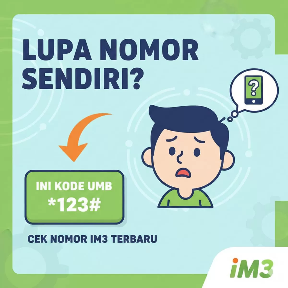 Lupa nomor IM3? Simak panduan cek nomor Indosat terbaru 2026 via kode UMB *888#, WhatsApp, & aplikasi MyIM3. Solusi praktis, cepat, dan tanpa pulsa!