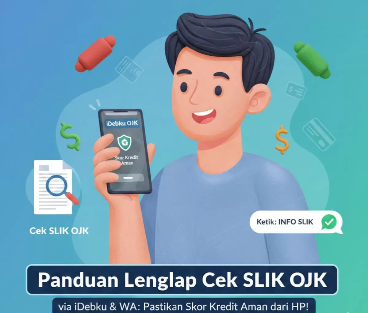 Cek BI Checking atau SLIK OJK online lewat HP makin mudah! Simak panduan resmi iDebku & WA, arti skor 1-5, serta tips skor kredit lancar. Gratis!