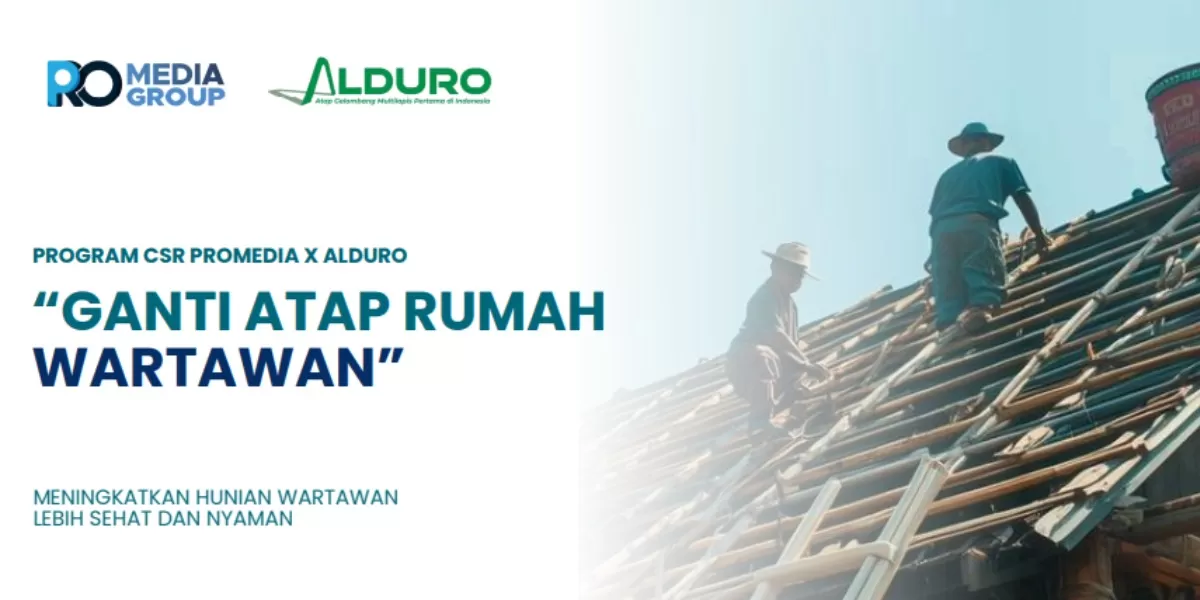 Promedia Group bersama Alduro menggelar program &lsquo;Ganti Atap Rumah Wartawan&rsquo; untuk meningkatkan hunian lebih sehat dan nyaman. () (Dok. Promedia)