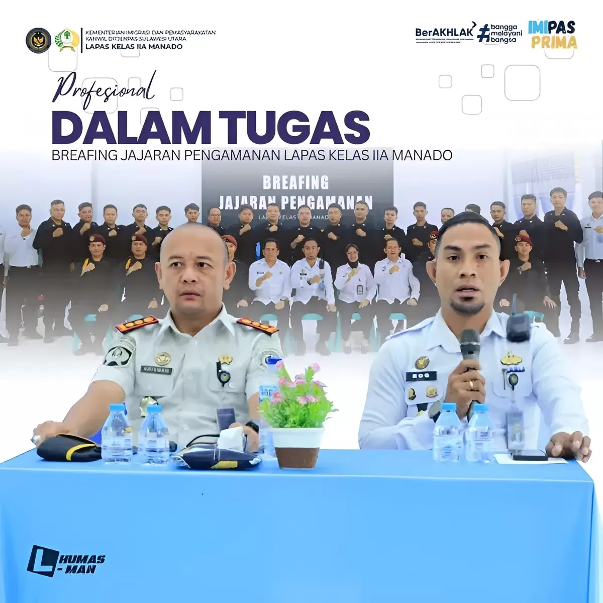 Kalapas Manado Saat Kegiatan Briefing Regu Pengamanan
