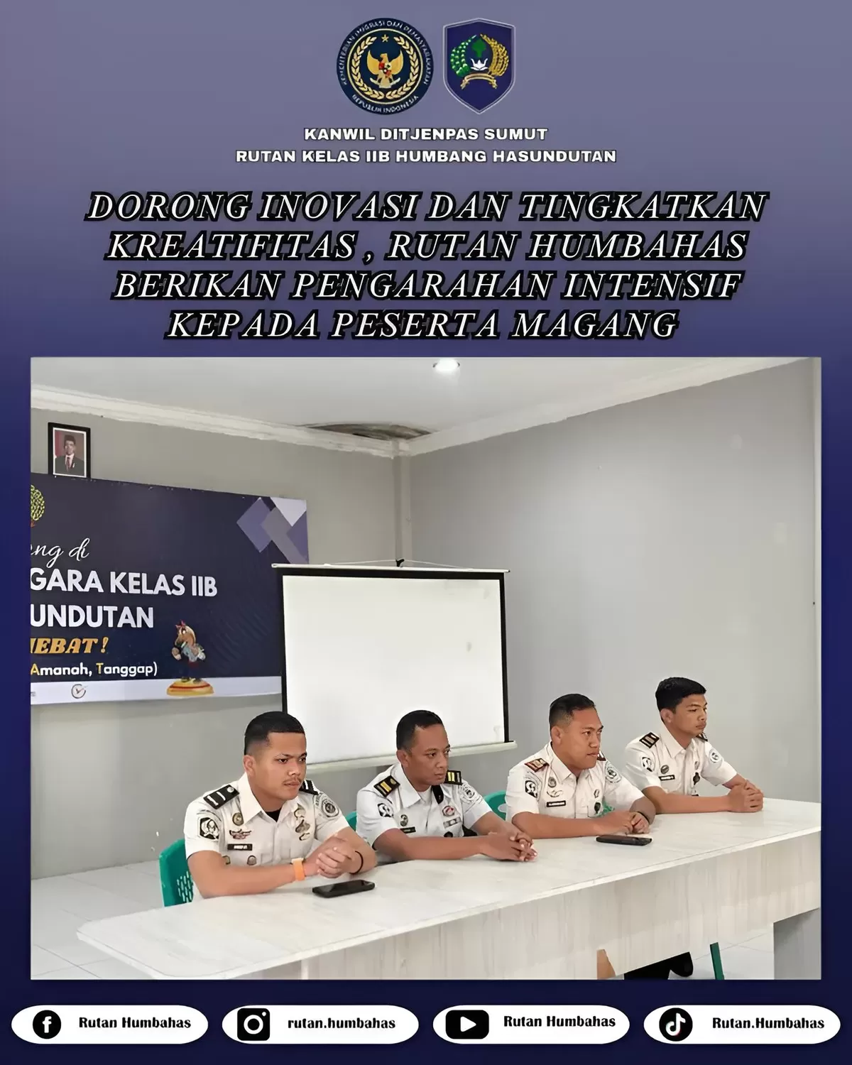 Karutan Humbang Hasundutan Saat Berikan Pengarahan Kepada Peserta Magang Batch 2
