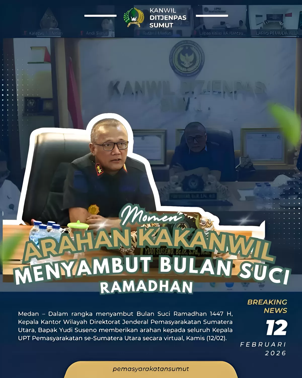 Kakanwil Ditjepas Sumut Saat Memberikan Arahan kepada Ka UPT Secara Virtual