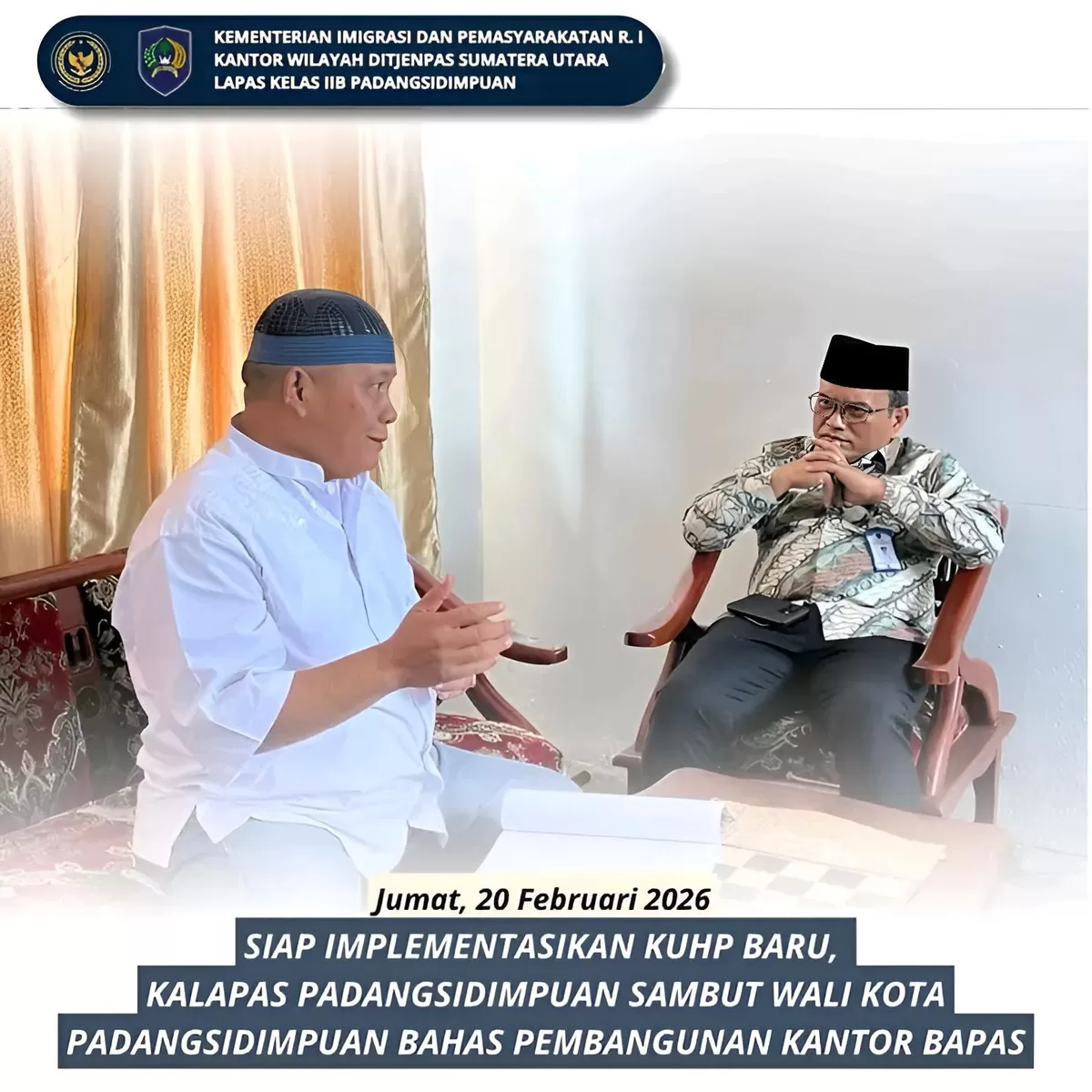 Kepala Lapas Padangsidimpuan Bersama Walikota Padangsidimpuan