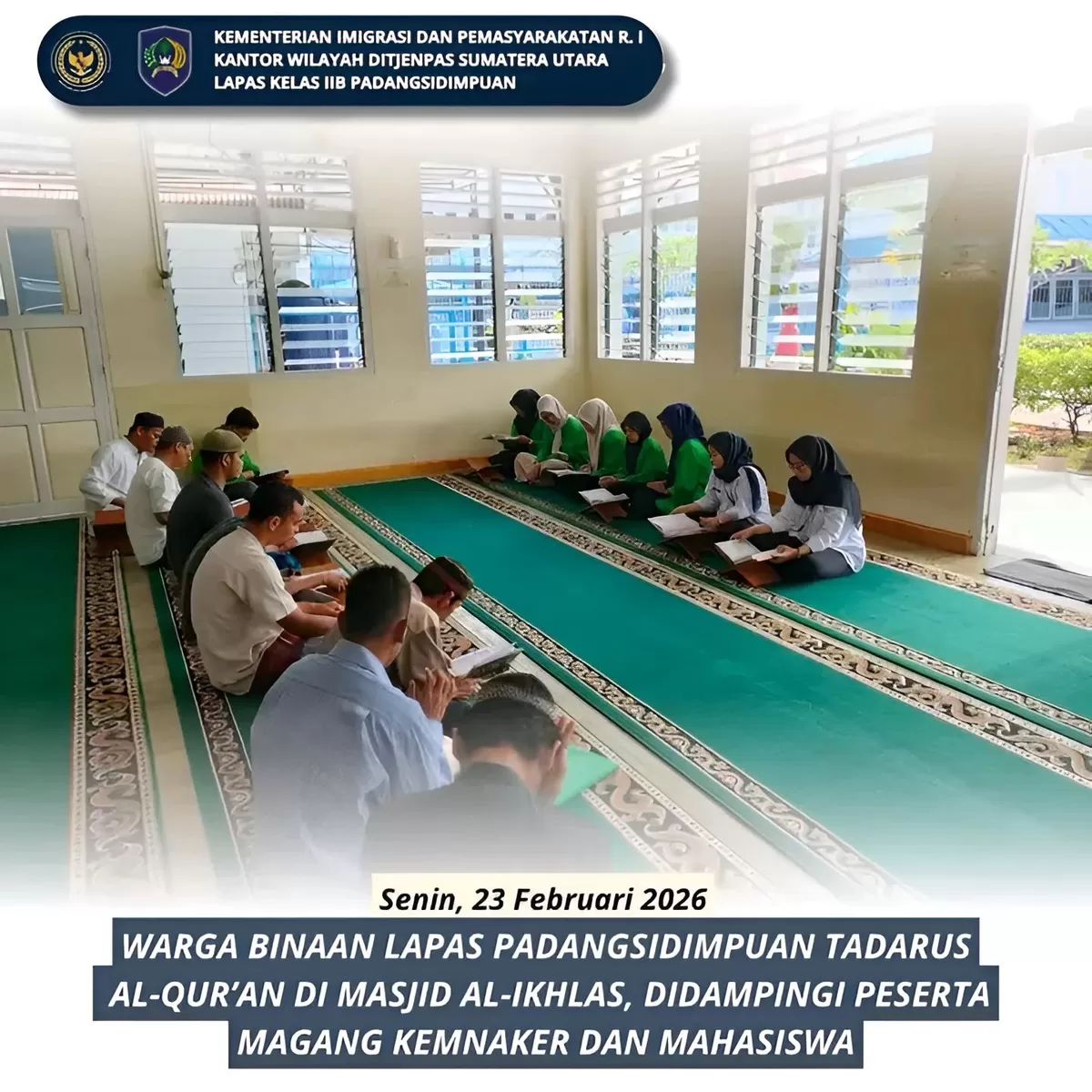 Warga Binaan Lapas Padangsidimpuan Saat Tadarus Al-Quran