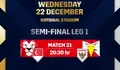 Catat! Semifinal Leg ke-1 Piala AFF Suzuki Cup 2020: Singapura vs Indonesia, Skuad Garuda Lebih Diunggulkan