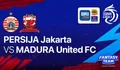 Link Nonton Live Streaming Persija Jakarta vs Madura United di BRI Liga 1 Pekan ke-10