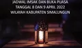 Jadwal Imsak dan Buka Puasa Ramadhan 2022 Wilayah Kabupaten Simalungun Tanggal 8 dan 9 April 2022