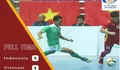 Hasil  Pertandingan Timnas Futsal Indonesia Vs Vietnam di SEA Games Vietnam 11 Mei 2022
