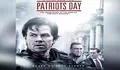Sinopsis Patriots Day Tayang 16 Agustus 2022 di Bioskop Trans TV Pukul 21.30 WIB Dibintangi Mark Wahlberg