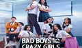 Sinopsis Series Bad Boys Vs Crazy Girls Tayang Sejak 14 Oktober 2022 Adaptasi Novel Wattpad Dibintangi Devano