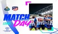Link Nonton Live Streaming Atletico Madrid Vs FC Porto Liga Champions Tayang 2 November 2022 Pukul 00.45 WIB