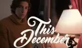 Lirik Lagu 'This December' Ricky Montgomery : I'm Okay If You're Okay, Beserta Terjemahannya