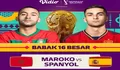 Link Nonton Live Streaming Maroko vs Spanyol di 16 Besar Piala Dunia 2022, 6 Desember 2022 Babak Penentuan