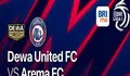 Link Nonton Live Streaming Dewa United FC vs Arema FC di BRI Liga 1 2022 2023, 7 Desember 2022 Pukul 15.15 WIB
