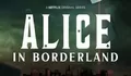 Perbedaan Alice in Borderland Versi Manga dan Series Netflix Wajib Kamu Ketahui Sebelum Nonton Season 2
