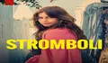 Sinopsis Film Stromboli yang Tayang 3 Februari 2023 di Netflix Dibintangi Elise Schaap Adaptasi Novel