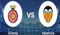 Prediksi Skor Girona vs Valencia di La Liga 2022 2023 Malam Ini Pukul 22.15 WIB, Girona Baru Menang 1 Kali