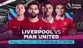 Prediksi Skor Liverpool vs Man Utd Premier League Minggu, 5 Maret 2023: Preview, Head to Head, Line Up Pemain