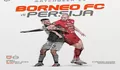 Prediksi Skor Borneo FC vs Persija Jakarta BRI Liga 1 2022 2023 Sore Ini, Head to Head 19 Pertemuan