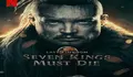 Sinopsis Film The Last Kingdom Seven Kings Must Die di Netflix 14 April 2023, Sekuel Series Last Kingdom