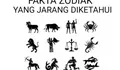 Fakta Zodiak yang Jarang Diketahui Banyak Orang, Simak Selengkapnya!