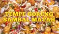 Resep Tempe Sambal Matah Pakai Bahan Seadanya di Dapur, Gampang dan Cepat Banget Buatnya!
