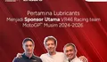 Pertamina Lubricants memperluas sayap ke dunia balap dengan menjadi sponsor tim balap VR46 di MotoGP 2024-2026
