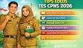 5 Tips Lolos Tes CPNS 2026, Siapkan Dari Sekarang Agar Peluang Lulus Semakin Besar!