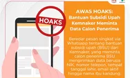 BSU Cair, Perhatikan Ini Agar Data Pribadi Tak Menyebar ke Pelaku Kejahatan