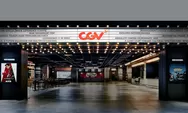 Bioskop di Buka, CGV Siap Puaskan Penonton Dengan Film Menarik  