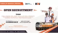 Info Loker BUMN September 2021, Rekrutmen PT KAI (Persero) Jenjang Pendidikan SLTA, D3 dan S1 Tahun 2021
