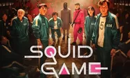Fakta-Fakta Soal Squid Game, Serial yang Sukses Duduki Puncak Peringkat Netflix Dunia 